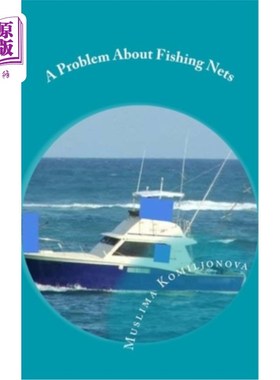 海外直订A Problem About Fishing Nets 关于渔网的一个问题