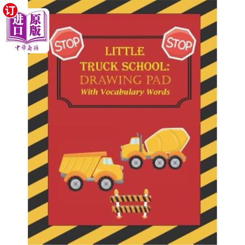 海外直订Little Truck School: Drawing Pad with Vocabulary Words 小卡车学校：词汇画板