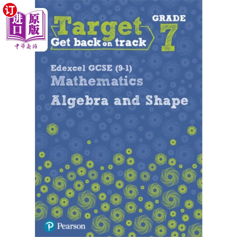 海外直订Target Grade 7 Edexcel GCSE (9-1) Mathematics Al... 针对7年级Edexcel GCSE(9-1)数学代数和形状练习册