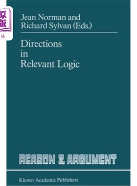 海外直订Directions in Relevant Logic 相关逻辑说明