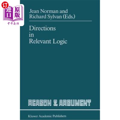 海外直订Directions in Relevant Logic 相关逻辑说明