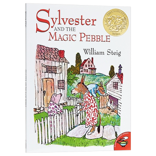 凯迪克金奖绘本 驴小弟变石头 Sylvester and the Magic Pebble（Caldecott Winner）进口英文原版 感人至深 传递亲情绘本