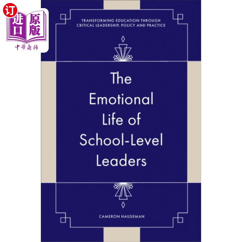 海外直订Emotional Life of School-Level Leaders 校级领导的情感生活