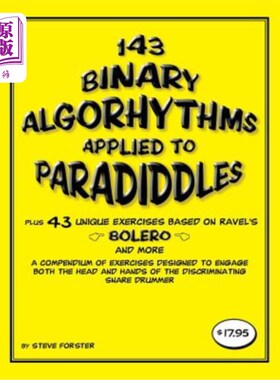 海外直订143 Binary Algorhythms applied to paradiddles plus 43 unique exercises based on  143个二元算法应用