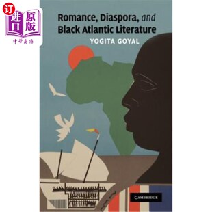 海外直订Romance, Diaspora, and Black Atlantic Literature 浪漫主义，散居和黑人大西洋文学