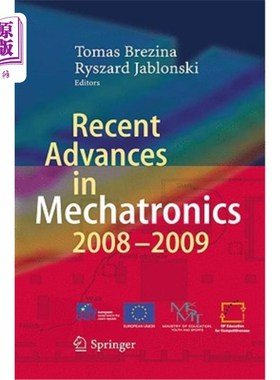海外直订Recent Advances in Mechatronics 机电一体化的最新进展