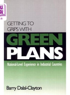海外直订Getting to Grips with Green Plans: National-level Experience in Industrial Count 着手实施绿色计划:工业化国