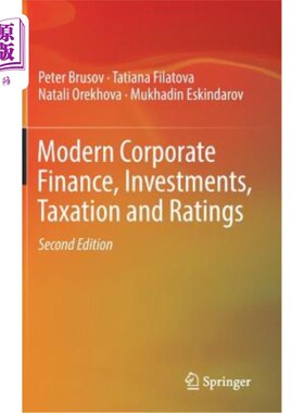 海外直订Modern Corporate Finance, Investments, Taxation and Ratings 现代公司财务，投资，税收和评级