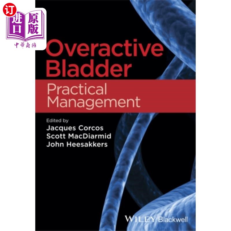 海外直订医药图书Overactive Bladder - Practical Management 膀胱过动症