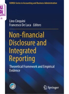 海外直订Non-Financial Disclosure and Integrated Reporting: Theoretical Framework and Emp 非财务披露与综合报告:理论