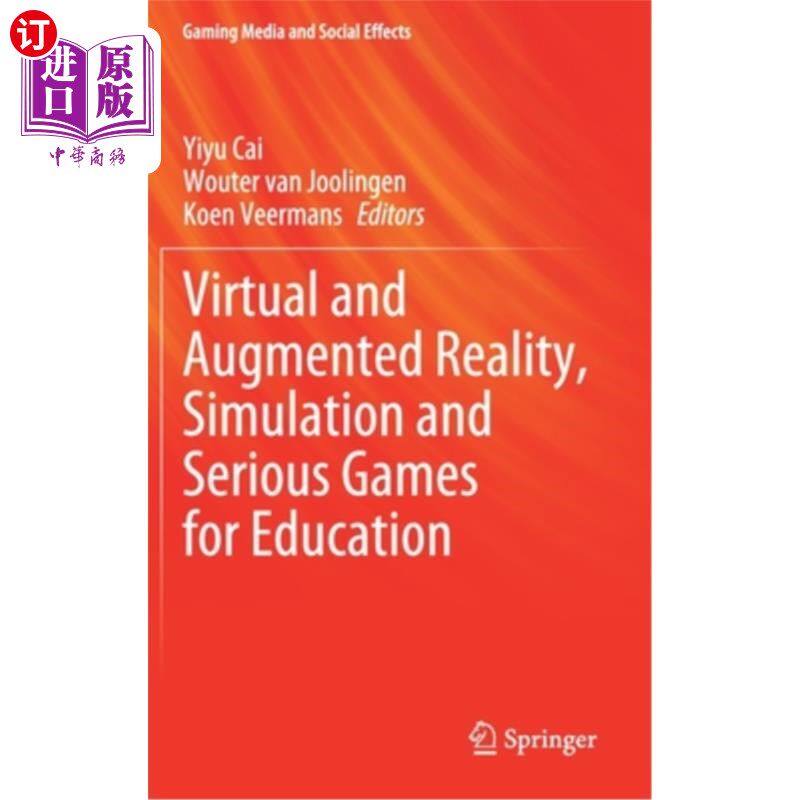 海外直订Virtual and Augmented Reality, Simulation and Serious Games for Education 虚拟和增强现实,模拟和严肃的教育游戏