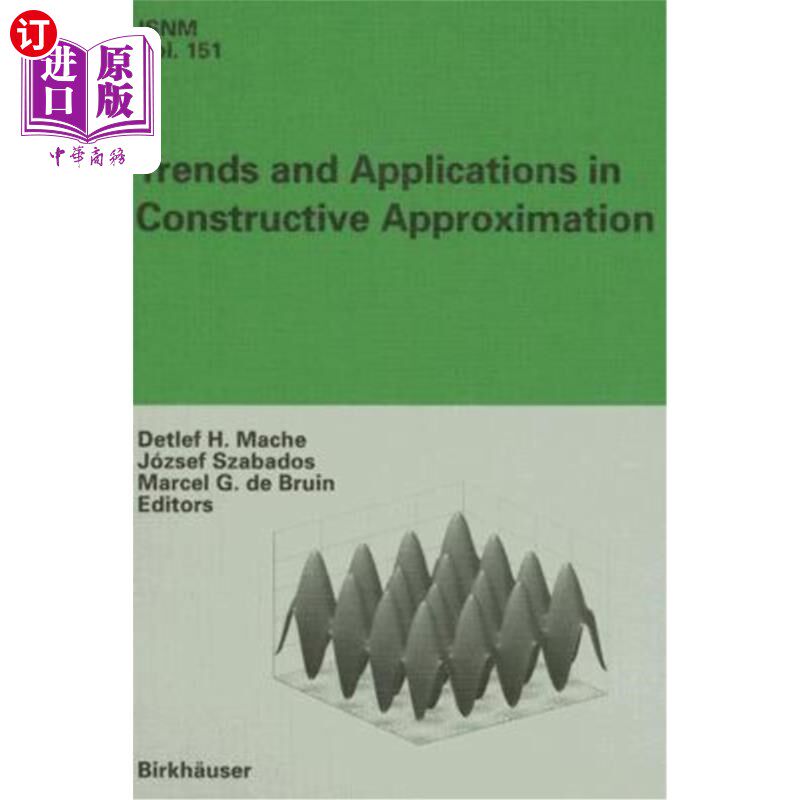 海外直订Trends and Applications in Constructive Approximation 构造逼近的发展趋势及应用