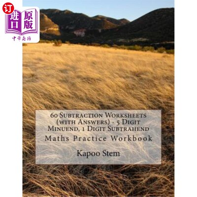 海外直订60 Subtraction Worksheets (with Answers) - 5 Digit Minuend, 1 Digit Subtrahend:  60张减法练习表（带答案）-5