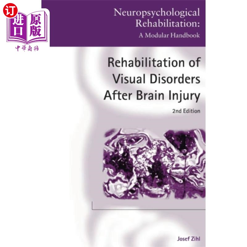 海外直订Rehabilitation of Visual Disorders After Brain I... 脑损伤后视觉障碍的康复