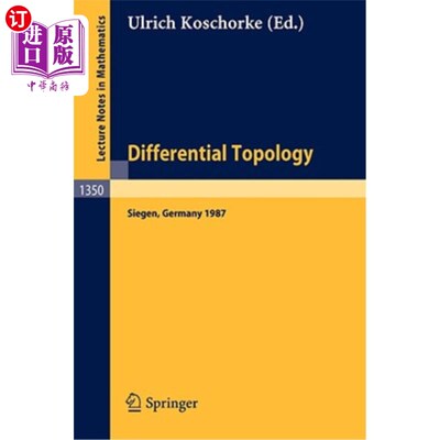 海外直订Differential Topology: Proceedings of the Second Topology Symposium, Held in Sie 微分拓扑学：1987