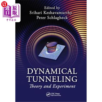 海外直订Dynamical Tunneling: Theory and Experiment 动态隧道:理论与实验