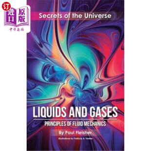 Principles Gases Fluid 液体和气体：流体力学原理 海外直订Liquids Mechanics and