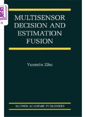 海外直订Multisensor Decision and Estimation Fusion 多传感器决策与估计融合