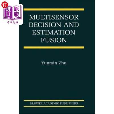 海外直订Multisensor Decision and Estimation Fusion 多传感器决策与估计融合