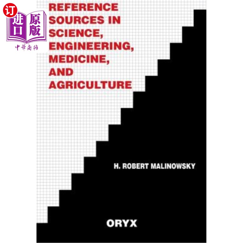 海外直订Reference Sources in Science, Engineering, Medicine, and Agriculture 科学、工程、医学和农业方面的参考资料