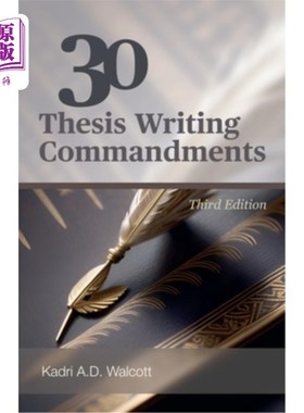 海外直订30 Thesis Writing Commandments - Third Edition 30论文写作戒律-第三版