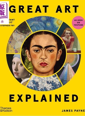 预售 Great Art Explained 进口艺术 伟大艺术解读：世界顶级艺术背后的故事 T&H【中商原版】