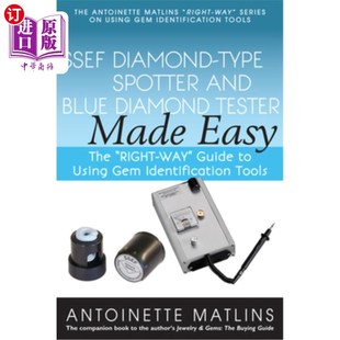 海外直订Ssef Diamond-Type Spotter and Blue Diamond Tester Made Easy: The Right-Way Guide Ssef钻石型测光仪和蓝色钻石