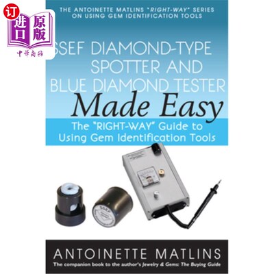 海外直订Ssef Diamond-Type Spotter and Blue Diamond Tester Made Easy: The Right-Way Guide Ssef钻石型测光仪和蓝色钻石