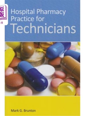 海外直订医药图书Hospital Pharmacy Practice for Technicians 医院药学技术人员实习