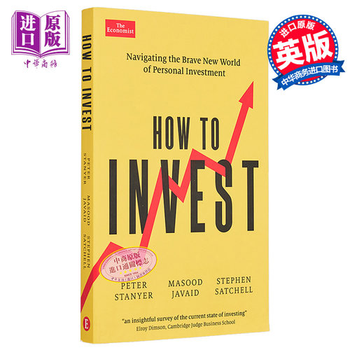 如何投资 How to Invest Navigating the brave new world of personal investment 英文原版 Peter Stanyer 【中商原版】