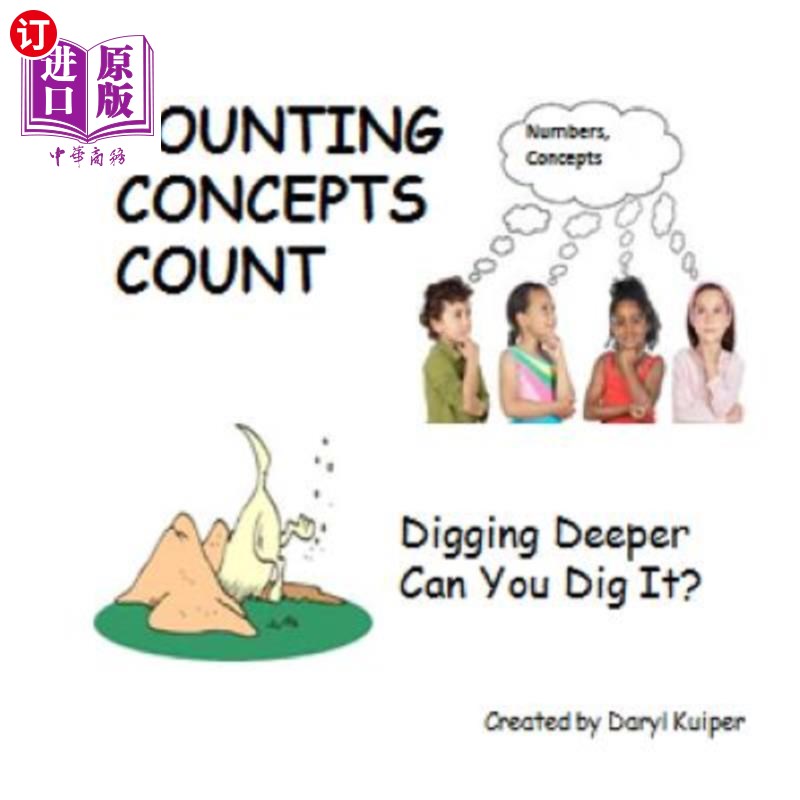 海外直订Counting Concepts Count: Digging Deeper, Can you Dig It? 计数概念:深入挖掘，你能挖掘吗?