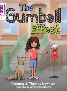 海外直订The Gumball Effect: Wealth Growing Principles for Children 口香糖效应：儿童财富增长原则