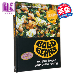 Christie 大胆 英文原版 现货 Miller 中商原版 Bold 美食食谱 豆子 Beans 生活休闲 Amelia