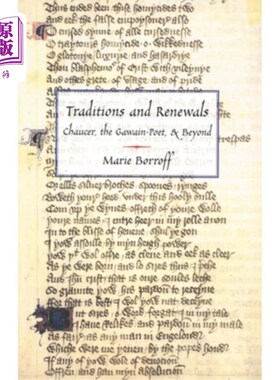 海外直订Traditions and Renewals: Chaucer, the Gawain-Poet, & Beyond 传统与更新：乔叟，高文诗人&超越