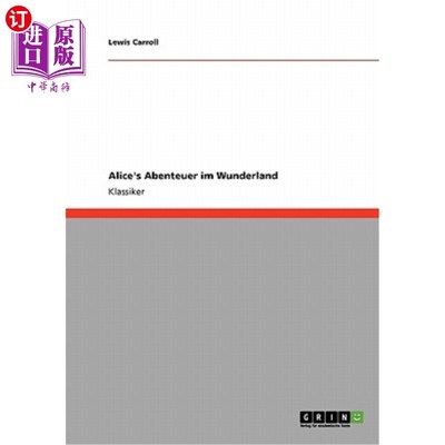 海外直订德语 Alice's Abenteuer im Wunderland 爱丽丝仙境之旅