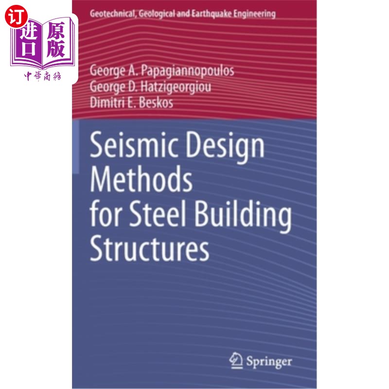 海外直订Seismic Design Methods for Steel Building Structures 钢结构抗震设计方法“,