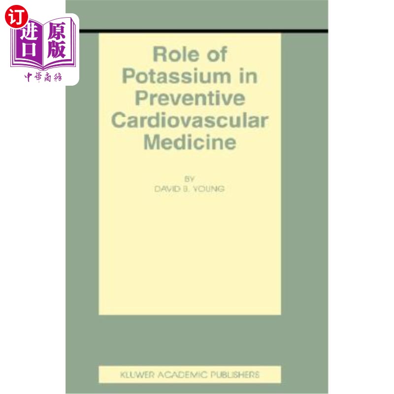 海外直订医药图书Role of Potassium in Preventive Cardiovascular Medicine 钾在预防心血管医学中的作用