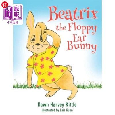 海外直订Beatrix the Floppy Ear Bunny 软软的耳朵兔比阿特丽克斯