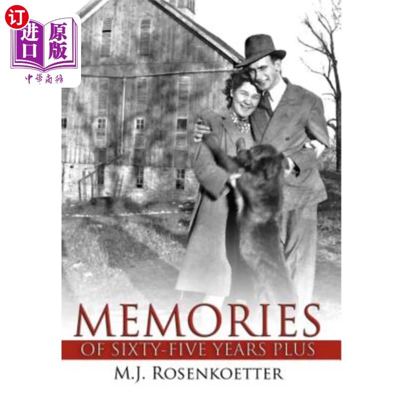海外直订Memories of Sixty-Five Years Plus 六十五年前的回忆