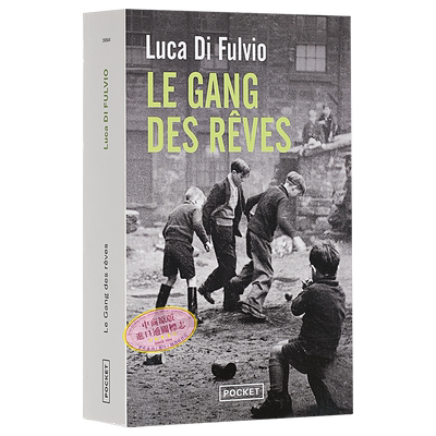 现货 筑梦男孩 意大利当代小说家 Luca Di Fulvio 历史小说 Le Gang des reves 法文原版 美国梦 追梦新生活【中商原版】