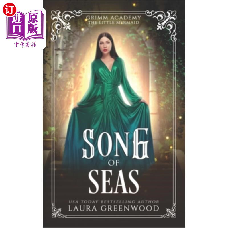 海外直订Song Of Seas: A Fairy Tale Retelling Of The Little Mermaid 海洋之歌:小美人鱼童话故事的重述