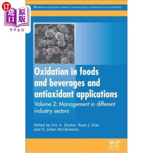 Applications 氧化和抗氧化 Foods 食品和饮料中 Dif Management Antioxidant Beverages and 海外直订Oxidation
