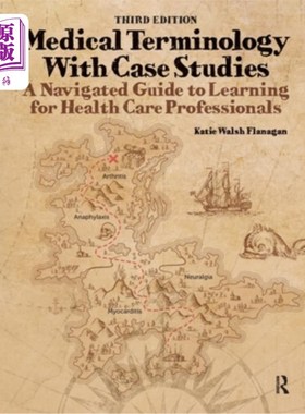 海外直订医药图书Medical Terminology with Case Studies: A Navigated Guide to Learning for Health  医学术语与案例研究