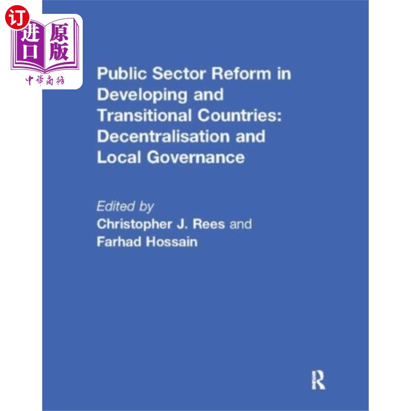 海外直订Public Sector Reform in Developing and Transitio...发展中国家和转型期国家的公共部门改革