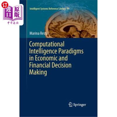 海外直订Computational Intelligence Paradigms in Economic and Financial Decision Making 经济和金融决策中的计算智能范式