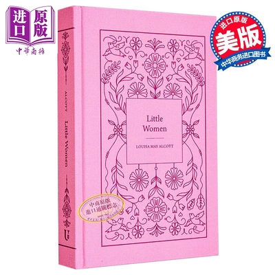 小妇人 Signature布面精装版 英文原版 Little Women Louisa May Alcott 路易莎 梅 奥尔科特【中商原版】