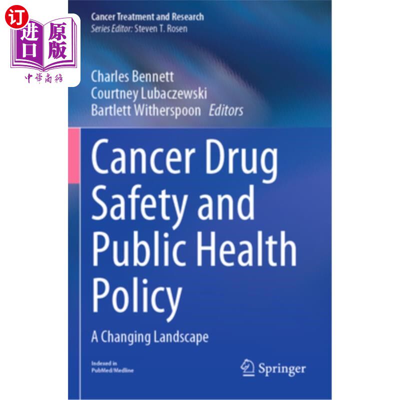 海外直订医药图书Cancer Drug Safety and Public Health Policy: A Changing Landscape 癌症药物安全和公共卫生政策：一个