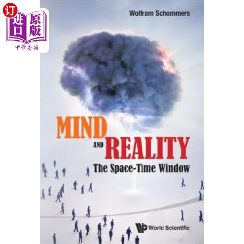 海外直订Mind and Reality: The Space-Time Window 心灵与现实：时空之窗