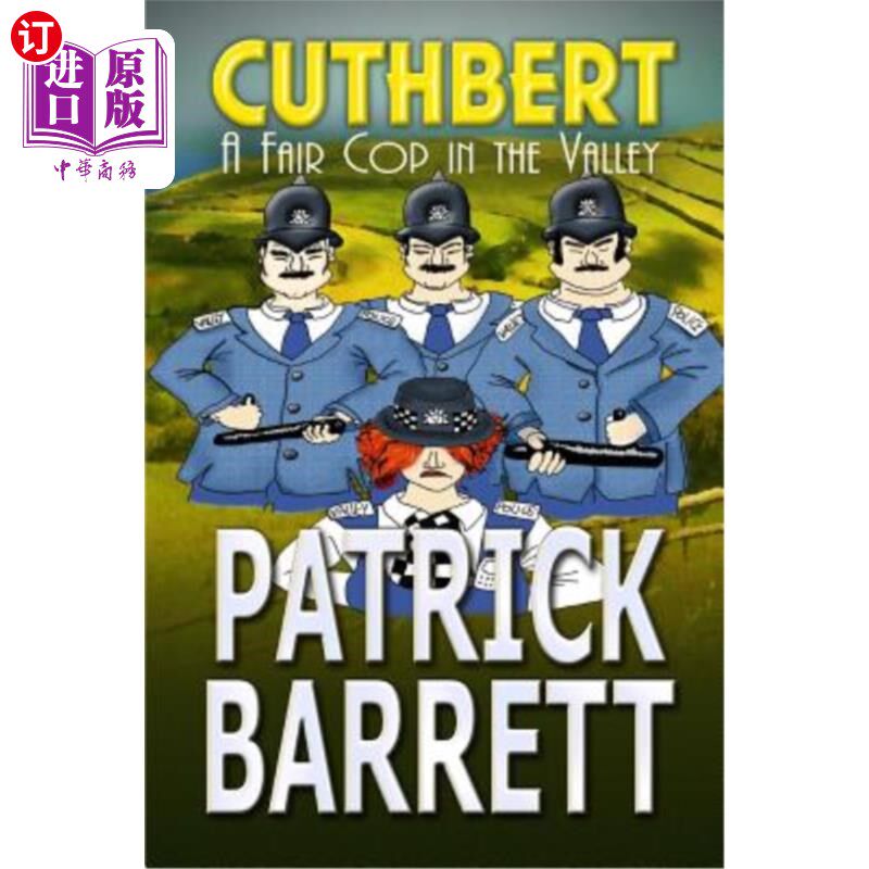 海外直订A Fair Cop in the Valley (Cuthbert Book 9) 山谷里的一个漂亮警察（卡斯伯特第9卷）