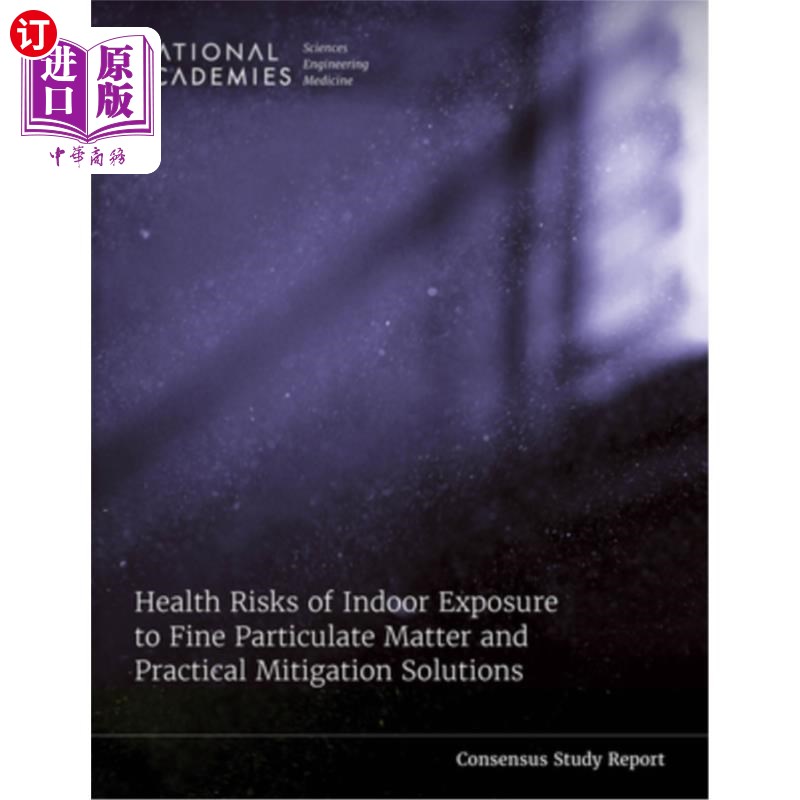 海外直订Health Risks of Indoor Exposure to Fine Particulate Matter and Practical Mitigat